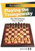 Playing the Trompowsky by /Hardcover/ Richard Pert