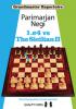 Grandmaster Repertoire - 1.e4 vs The Sicilian II. by Parimarjan Negi