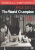 Mikhail Tal\\\'s Best Games 2. - The World Champion /Hardcover/by Tibor Karolyi