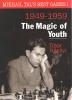 Mikhail Tal\'s Best Games 1. The Magic of Youth /Hardcover/by Tibor Karolyi