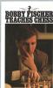 Bobby Fischer Teaches chess